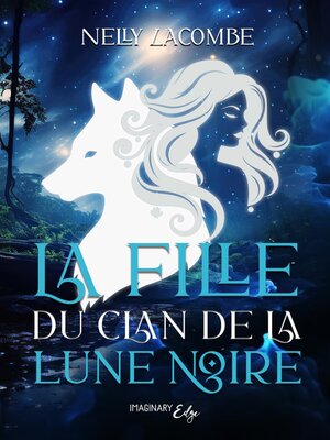 cover image of La fille du clan de la lune noire